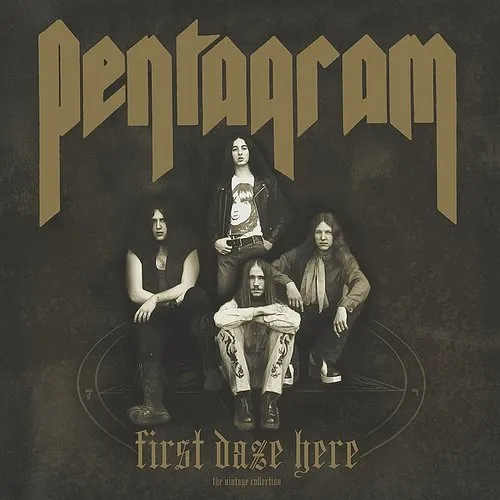 Pentagram - First Daze Here vinyl record cover