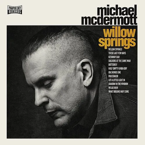 Michael Mcdermott - Willow Springs vinyl record cover