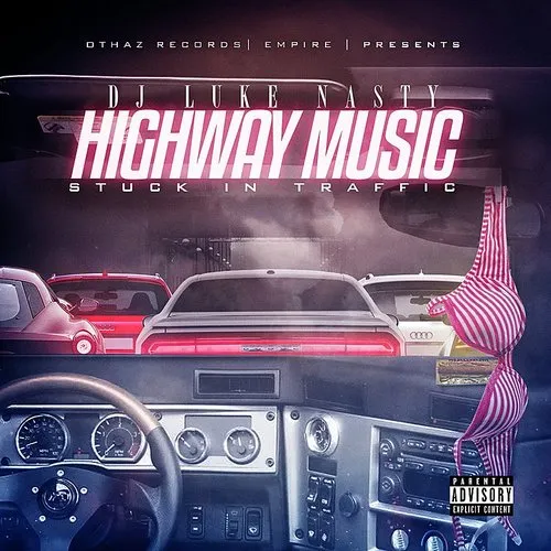 DJ Luke Nasty - Highway Music: Stuck In Traffic vinyl record cover