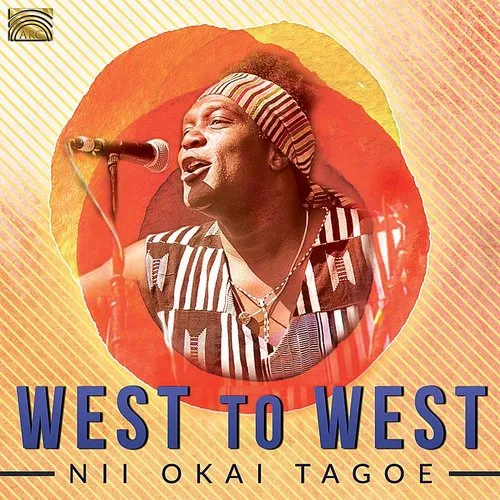 Nii Tagoe Okai - West To West vinyl record cover