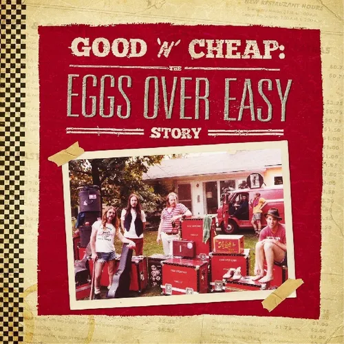 Eggs Over Easy - Good 'N' Cheap: The Eggs Over Easy Story vinyl record cover