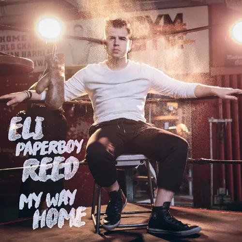 Eli 'Paperboy' Reed - My Way Home vinyl record cover