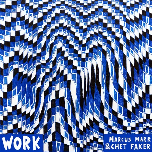 Marcus Marr / Faker,Chet - Work EP vinyl record cover