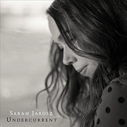 Sarah Jarosz - Undercurrent vinyl record cover