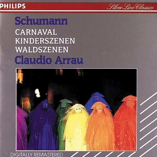 Claudio Arrau - Carnaval / Kinderszenen / Waldszenen vinyl record cover