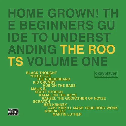 The Roots - Home Grown! The Beginner's Guide to Understanding the Roots, Vol. 1 vinyl record cover