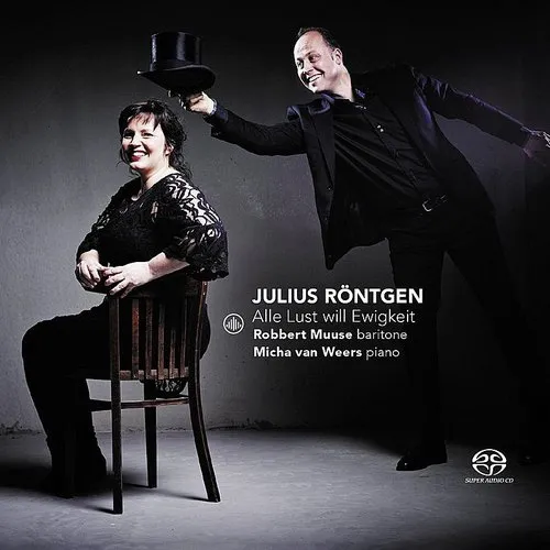 Robbert Muuse - Julius Rontgen: Alle Lust will Ewigkeit vinyl record cover