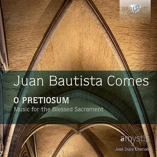 Comes / Coro Amystis - Comes: O Pretiosum / Music For The Blessed vinyl record cover
