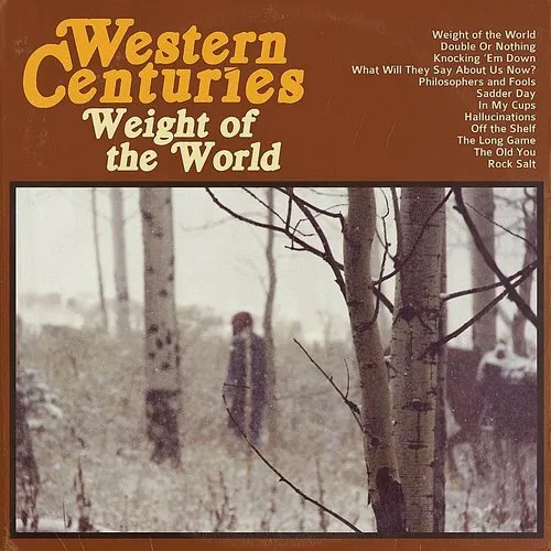 Western Centuries - Weight of the World vinyl record cover