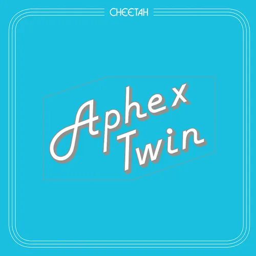 Aphex Twin - Cheetah vinyl record cover