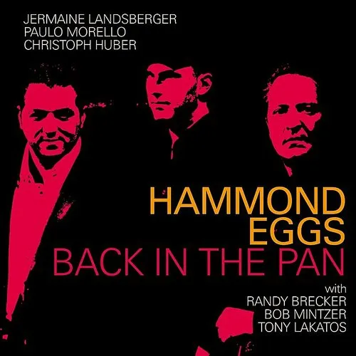 Hammond Eggs - Back in the Pan vinyl record cover