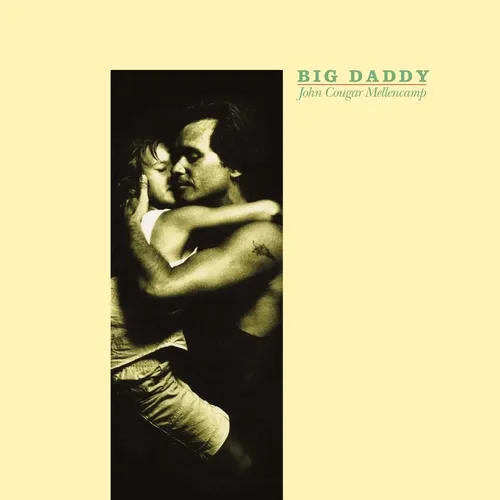 John Mellencamp - Big Daddy vinyl record cover
