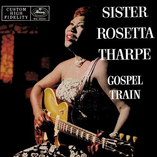Sister Rosetta Tharpe - Gospel Train vinyl record cover