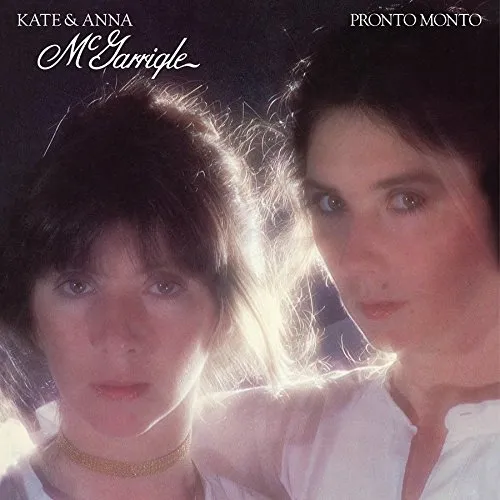 Kate Mcgarrigle & Anna - Pronto Monto vinyl record cover