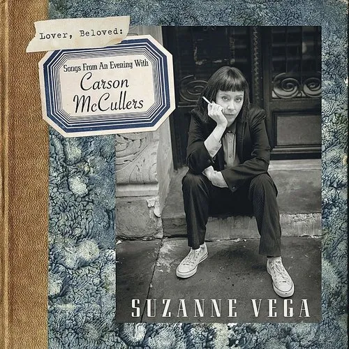 Suzanne Vega - Lover, Beloved: Songs From An Evening With Carson Mccullers vinyl record cover