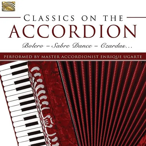 Enrique Ugarte - Classics On The Accordion vinyl record cover