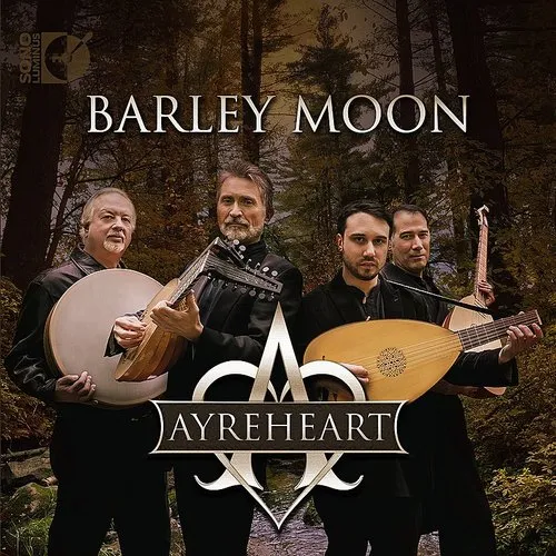 William Byrd / Ayreheart - Barley Moon vinyl record cover