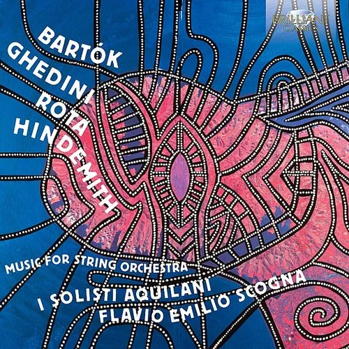 Flavio Scogna / Solisti Aquilani - Bartok / Hindemith & Rota: Music for String vinyl record cover
