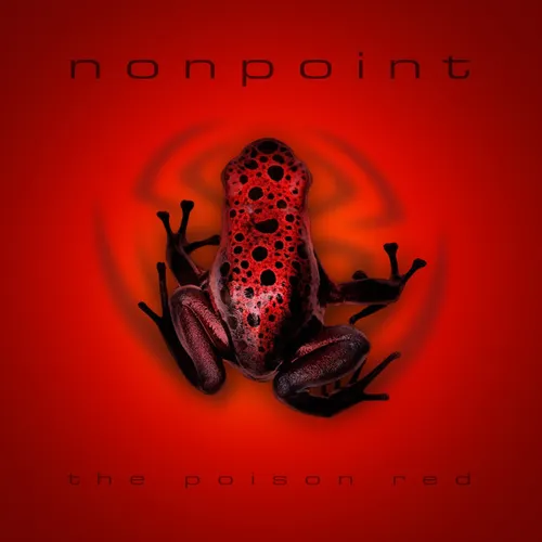 Nonpoint - The Poison Red vinyl record cover
