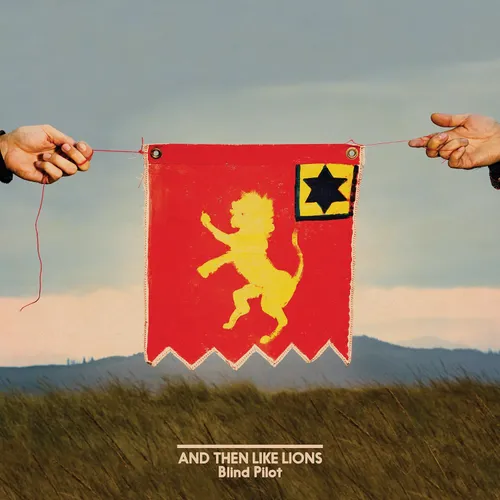 Blind Pilot - And Then Like Lions vinyl record cover