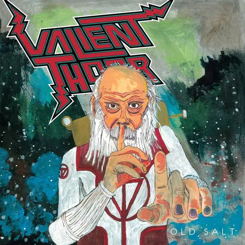 Valient Thorr - Old Salt vinyl record cover