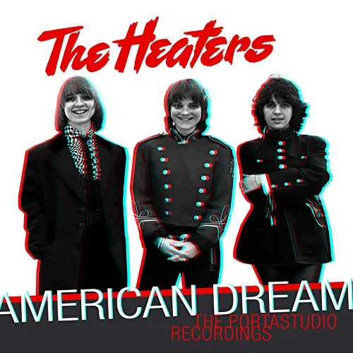The Heaters - American Dream: The Portastudio Recordings vinyl record cover