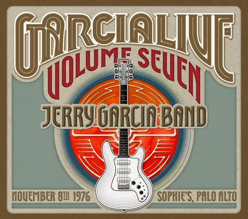 Jerry Garcia - GarciaLive Volume Seven: November 8th 1976 Sophie's Palo Alto vinyl record cover