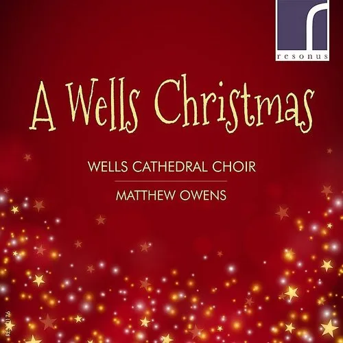 Wells Cathedral Choir - A Wells Christmas vinyl record cover
