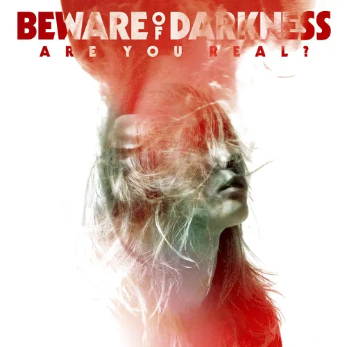 Beware Of Darkness - Are You Real? vinyl record cover