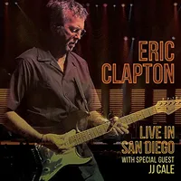 Live In San Diego (With Special Guest JJ Cale)