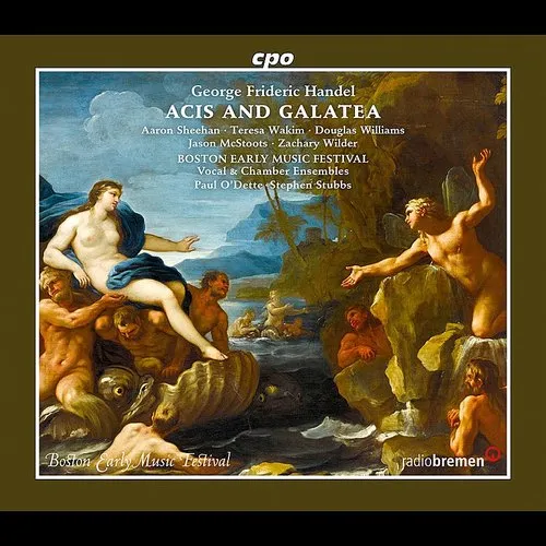 Handel / Wakim / Boston Early Music Festival Vocal - Handel: Acis & Galatea vinyl record cover