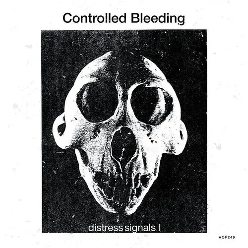 Controlled Bleeding - Distress Signals I vinyl record cover