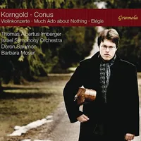 Korngold & Conus: Violin Concertos