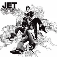 Jet - Get Born [Rocktober 2016 Exclusive Limited Edition Vinyl]