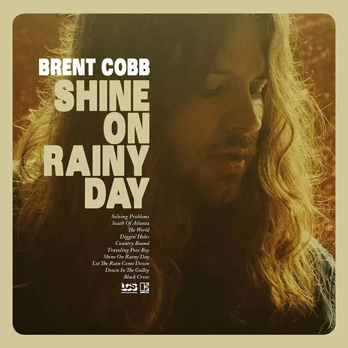 Brent Cobb - Shine On Rainy Day vinyl record cover