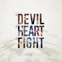 The Devil, The Heart And The Fight