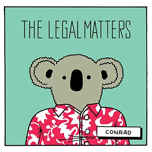 The Legal Matters - Conrad vinyl record cover