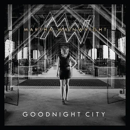Martha Wainwright - Goodnight City vinyl record cover