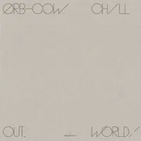Cow / Chill Out World