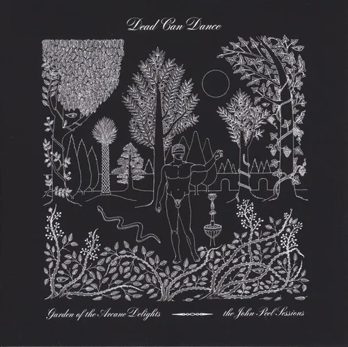 Dead Can Dance - Garden of the Arcane Delights + Peel Sessions EP vinyl record cover