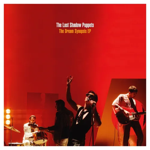 The Last Shadow Puppets - The Dream Synopsis EP vinyl record cover