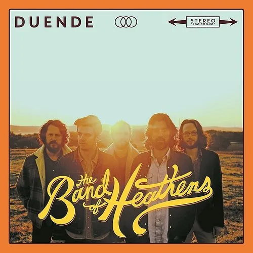 The Band of Heathens - Duende vinyl record cover