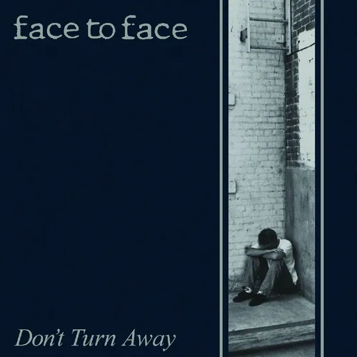 Face To Face - Don't Turn Away vinyl record cover