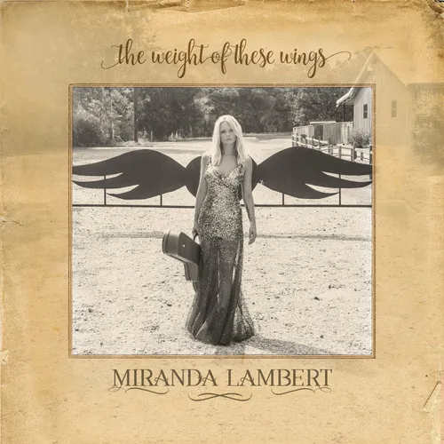 Miranda Lambert - The Weight Of These Wings vinyl record cover