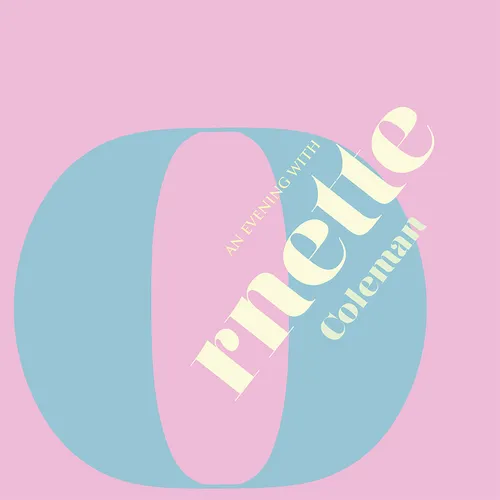 Ornette Coleman - An Evening With Ornette Coleman, Part 1 vinyl record cover