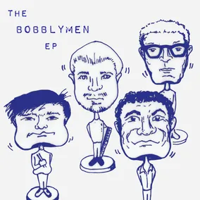 The Bobblymen EP 