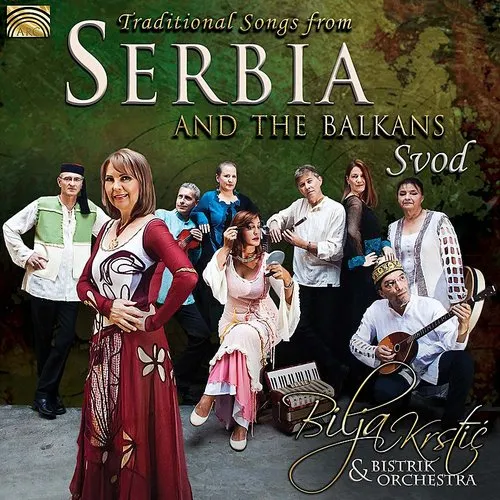 Bistrik Orchestra - Traditional Songs from Serbia & the Balkans vinyl record cover