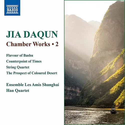 Daqun / Ensembles Les Amis Shanghai / Han Quartet - Jia Daqun: Chamber Works, Vol. 2 vinyl record cover