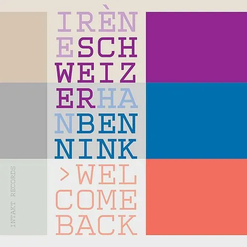Schweizer / Bennink - Welcome Back vinyl record cover