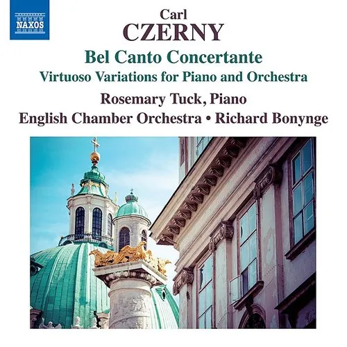 Czerny / Tuck / English Chamber Orch / Bonynge - Bel Canto Concertante vinyl record cover